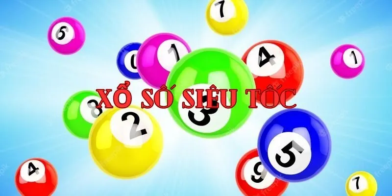 xổ số siêu tốc